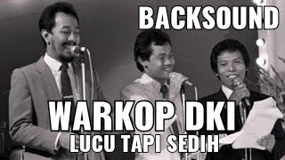Download lagu BACK SOUND dan SOUND EFFECT WARKOP DKI Dono Kasino... mp3