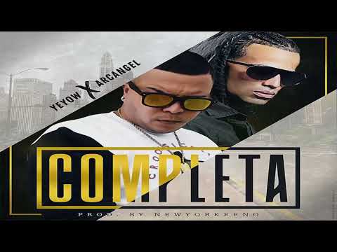 Completa   Arcangel ft Yeyow
