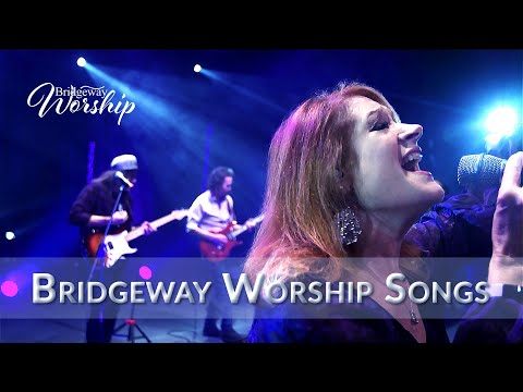Bridgeway Worship Songs - 11/08/20