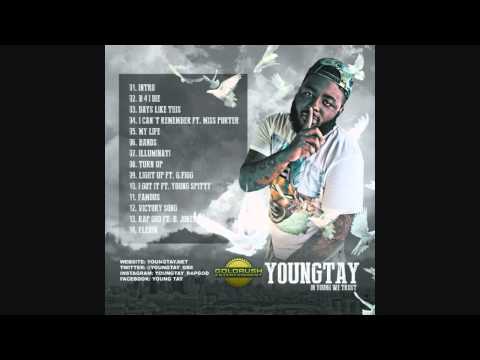 Young Tay-Rap God ft D Jones (In Young We Trust -Mixtape)