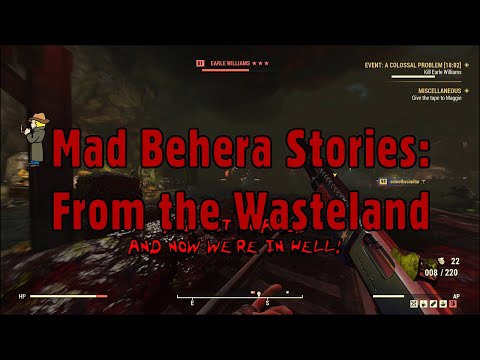 Mad Behera's Fallout 76 Diary - Day 19