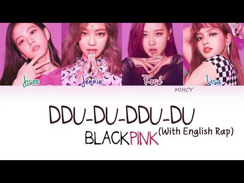 BLACKPINK - DDU-DU-DDU-DU (With English Rap) (Color Coded Han|Rom|Eng Lyrics) | rosie