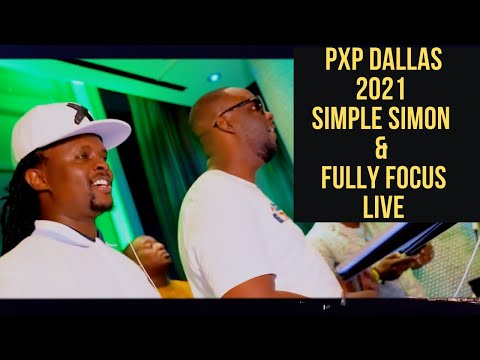 PXP Dallas 2021 – Simple Simon & FullyFocus LIVE.