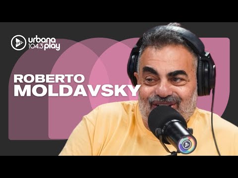 “Vienen políticos a verme y se ríen de lo que digo de ellos” Roberto Moldavsky #VueltaYMedia