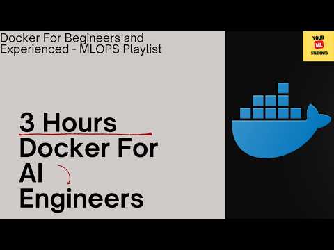 Docker for AI Engineers — Complete 3 Hour Masterclass | MLOps Series
