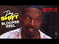 Bloopers & Outtakes ft. Jamie Foxx and Dave Franco
