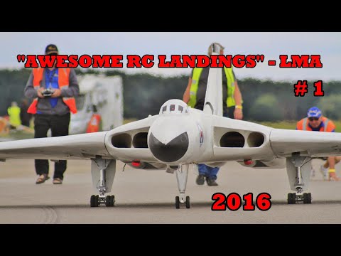 "AWESOME RC LANDINGS" - LMA LEVIATHANS # 1 - LIGHTNING, VULCAN, VICTOR & VC10 - 2016