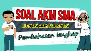 Contoh soal AKM SMA/SMK/MA Asesmen kompetensi minimum