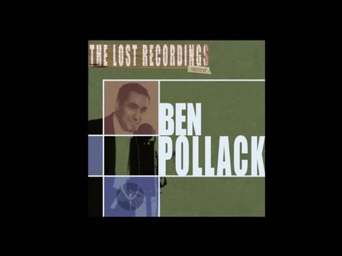 Ben Pollack and His Orchestra - The beat of my heart