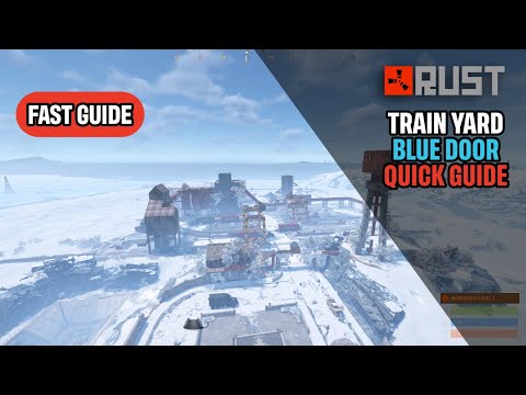 Rust Trainyard Blue Door Monument Puzzle Quick Guide