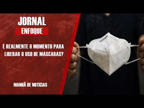 É REALMENTE MOMENTO PARA LIBERAR O USO DE MÁSCARAS?
