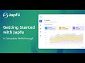 Getting Started with Japfu.ai, a step-by-step walkthrough.