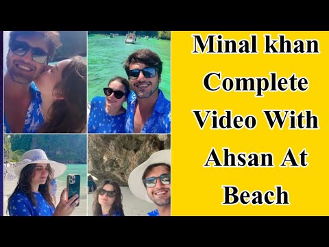 Minal khan and Ahsan khan complete Romantic video at beach #minalkhanreception #Amalmuneeb