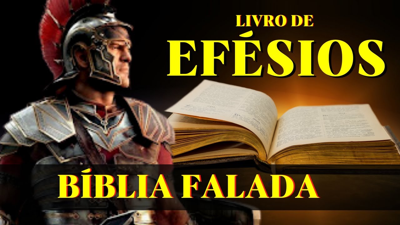 Livro de Efésios (Bíblia Falada)