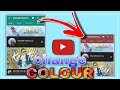 HOW TO CHANGE YOUR YOU TUBE CHANNEL COLOR ON MOBILE You Tube Tutorial