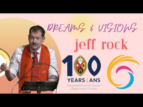"Dreams and Visions" - Jeff Rock