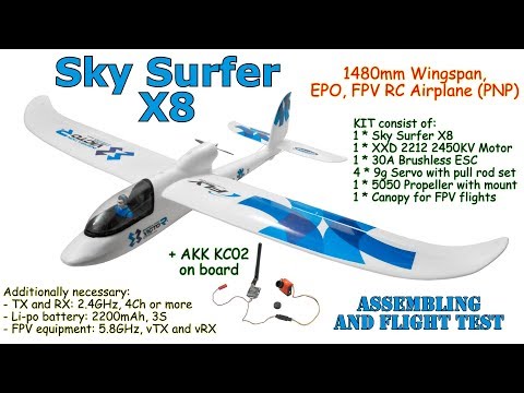 Sky Surfer X8 1480mm Wingspan, EPO, FPV RC Airplane (PNP) Assembling, flight test +AKK KC02 on board
