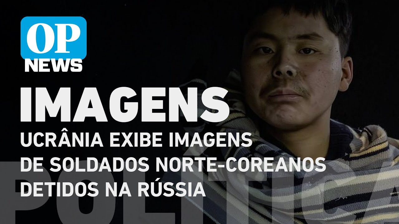 Ucrânia exibe imagens de soldados norte-coreanos detidos na região russa de Kursk l O POVO NEWS