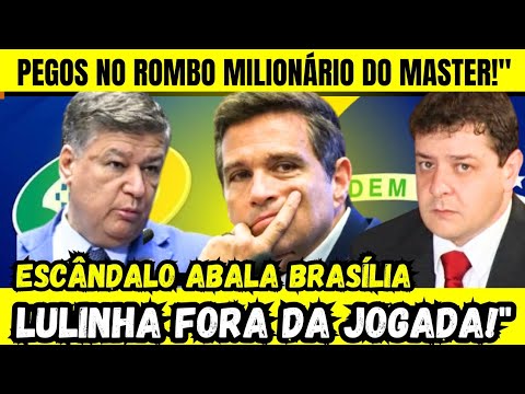 💣ESCÂNDALO NO MASTER! LULINHA INOCENTADO, FLÁVIO,🫢 CAMPOS NETO E CARLOS VIANA ACUSADOS🇧🇷