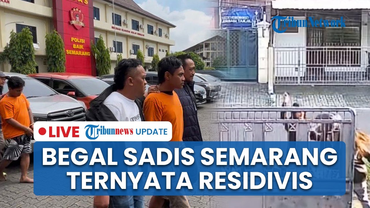 LIVE: 2 Pelaku Begal Sadis Semarang Timur Diringkus, Pelaku Pernah 4 Kali Masuk Penjara