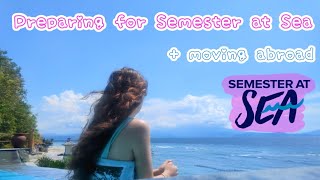 Getting ready for Semester at Sea + Living Abroad!!