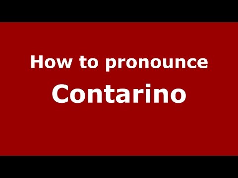 How to pronounce Contarino