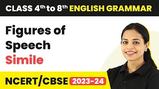 Figures of Speech - Simile | Figures of Speech in English Grammar | Class 4 to 8 English Grammar