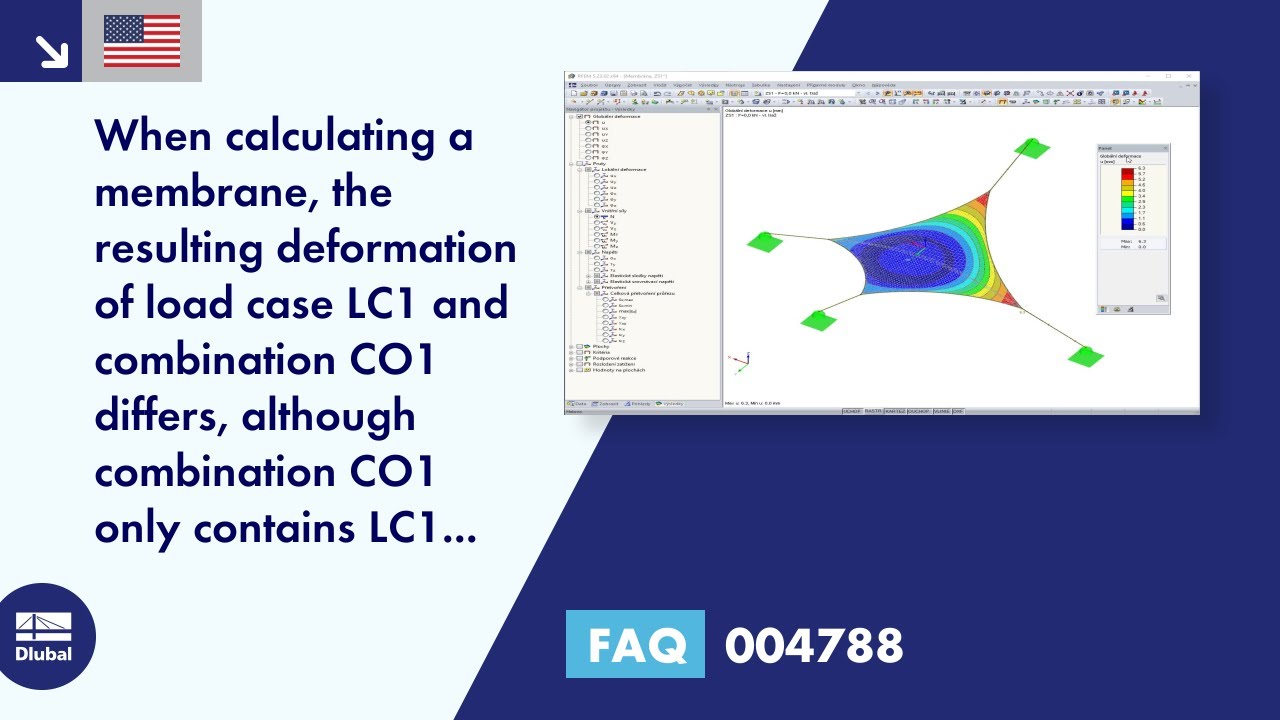 [EN] FAQ 004788 | When calculating a membrane, the resulting deformation of load case LC1 and ...