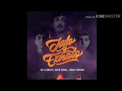 Jalo y Exhalo - video oficial ter elemento david bernal y ruben figeroa