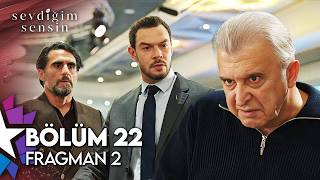 Sevdiğim Sensin 22. Bölüm 2. Fragman | "Bu Gece Bu Rezalet Sonuçlanacak!"