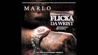 Marlo - flicka da wrist remix ( New Music )