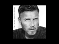 Gary Barlow - This House NEW SONG!!! SINCE I ...