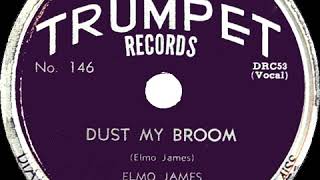 Elmo James - Dust My Broom