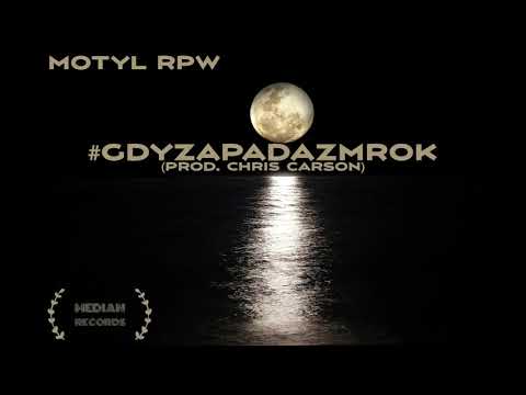 Motyl RPW - #gdyzapadazmrok (prod. Chris Carson)