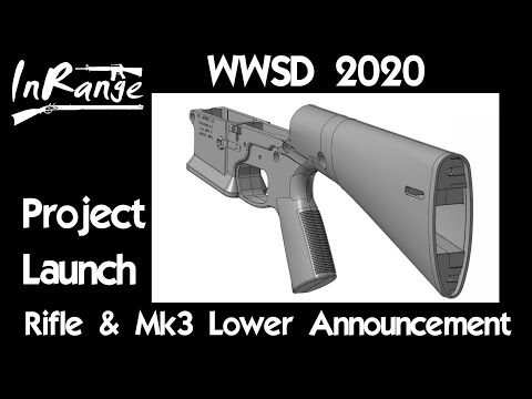 WWSD2020 - Project Launch & Mk3 Lower Announcement