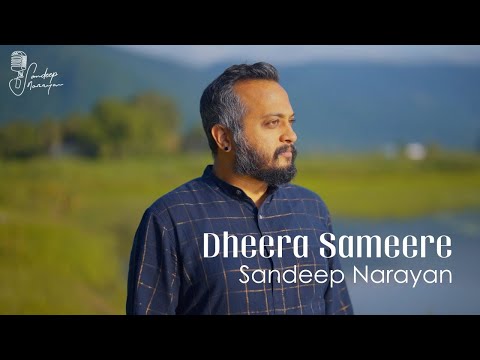 Dheera Sameere | Sandeep Narayan | Raagam Pahaadi | Jayadeva