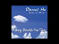 Every Breath You Take - Daniel Ho