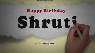 Happy Birthday Shruti  Whatsapp Status Shruti