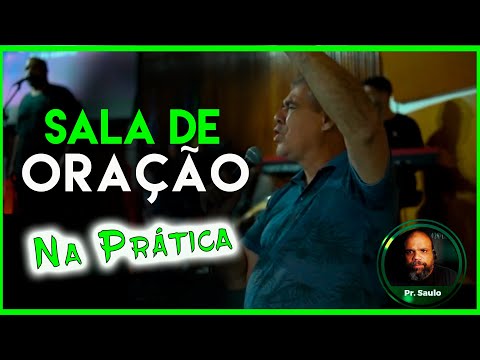 SALA DE ORAÇÃO |  ENGAJAMENTO E POSICIONAMENTO DO TIME DE ADORAÇÃO | PR. SAULO MOSCOSO