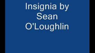 insignia by Sean O'Loughlin