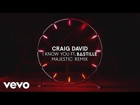 Craig David - I Know You (Majestic Remix) (Audio) ft. Bastille