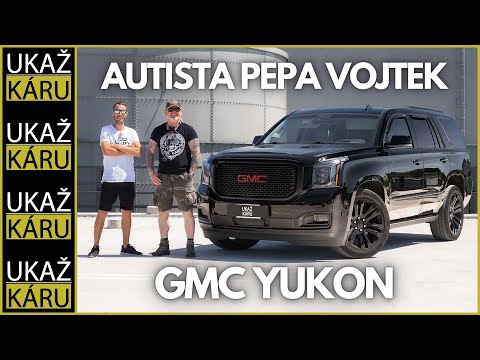 4K | FRONTMAN KABÁTŮ PEPA VOJTEK A JEHO MENŠÍ VELKÝ AUTO | GMC YUKON DENALI