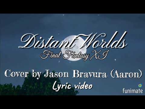 Distant Worlds Lyric Video - Mystreet Starlight ~ Aaron’s serenade (Jason Bravura cover)