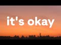 Nightbirde – It’s Okay (Lyrics)