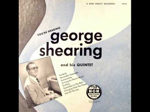 George Shearing Original Quintet - East of the Sun / As Long as There's Music