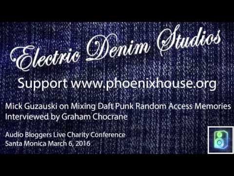 Grammy Winner Mick Guzauski Talks Recording Gear for Daft Punk Garham Cochrane-Support Phoenix House
