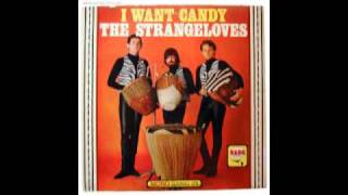 The Strangeloves - I Want Candy [HQ] original