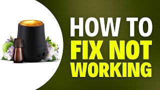 How To Fix Air Wick Diffuser Not Working
