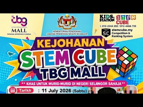 Kejohanan STEM Cube TBG Mall pada 11/7/2026 di TBG Mall Gombak