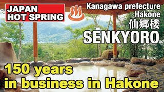 Hakone【Senkyoro】Experience the best Japanese atmosphere　#japanesetravel#hotsprin